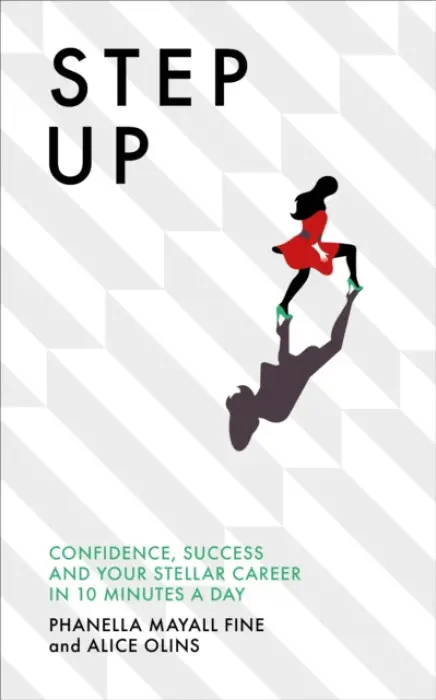 Step Up - Mayall Fine, Phanella a Olins, Alice