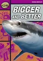Rapid Reading: Bigger and Better (Starter Level 1B) - Diana Bentley