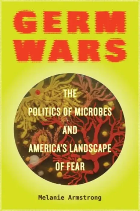Germ Wars - Armstrong, Melanie