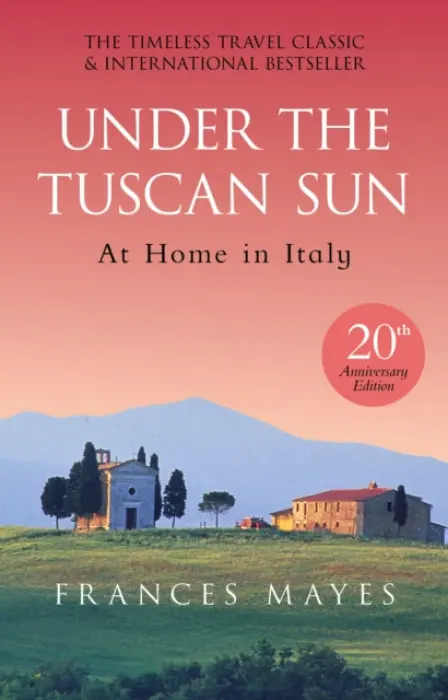 Under The Tuscan Sun - Mayes, Frances