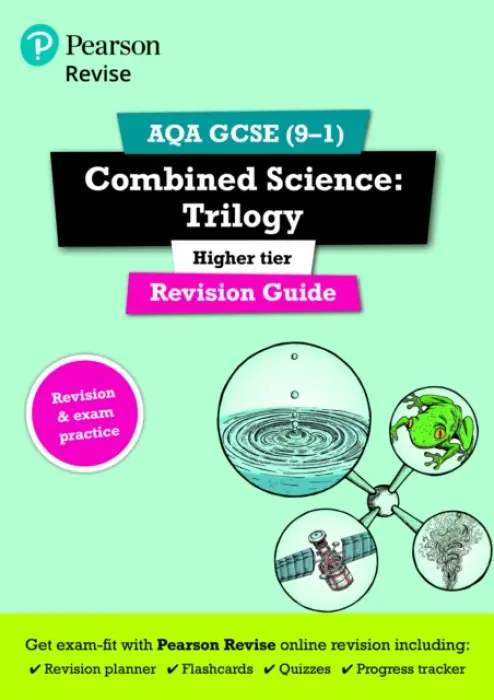 Pearson REVISE AQA GCSE Combined Science (Higher) Trilogy Revision Guide incl. online revision and quizzes - for 2026, 2027 exams - Nigel Saunders, Mi