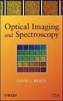 Optical Imaging and Spectroscopy - Brady, David J.
