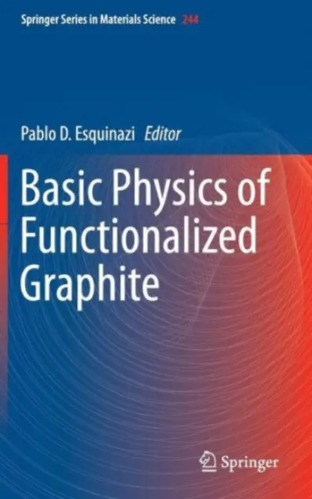 Basic Physics of Functionalized Graphite