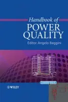 Handbook of Power Quality - Baggini, Angelo (University of Bergamo, Italy)