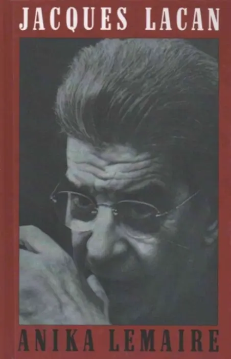 Jacques Lacan - Lemaire, Anika
