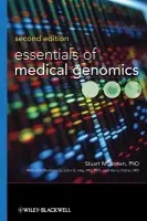 Essentials of Medical Genomics - Brown, Stuart M. (NYU School of Medicine, New York, New York, USA) a Hay, John G. a Ostrer, Harry