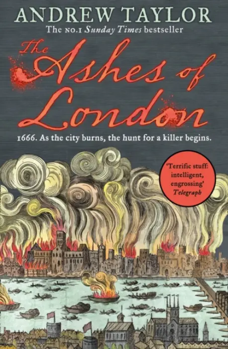 Ashes of London - Taylor, Andrew