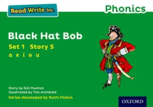 Read Write Inc. Phonics: Black Hat Bob (Green Set 1 Storybook 5) - Munton, Gill