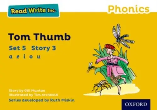 Read Write Inc. Phonics: Tom Thumb (Yellow Set 5 Storybook 3) - Munton, Gill