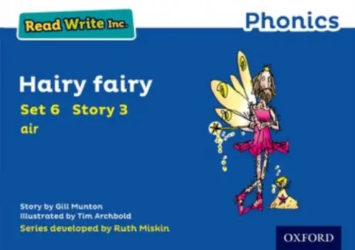 Read Write Inc. Phonics: Hairy Fairy (Blue Set 6 Storybook 3) - Munton, Gill