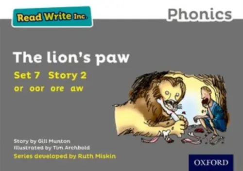 Read Write Inc. Phonics: The Lion's Paw (Grey Set 7 Storybook 2) - Munton, Gill