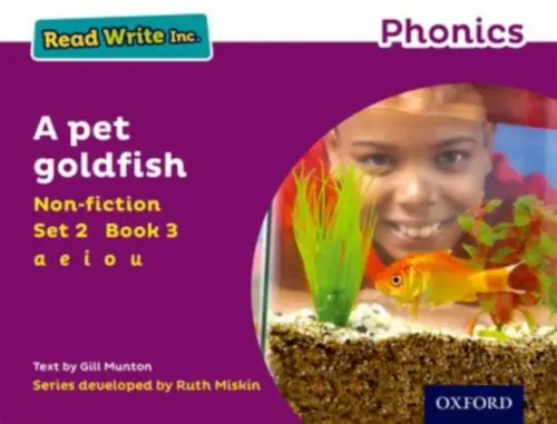 Read Write Inc. Phonics: A Pet Goldfish (Purple Set 2 Non-fiction 3) - Munton, Gill