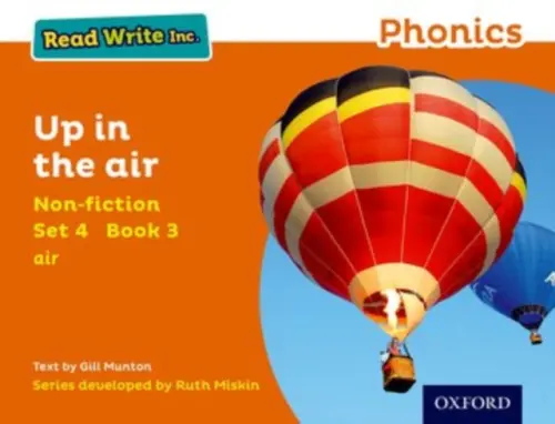 Read Write Inc. Phonics: Up in the Air (Orange Set 4 Non-fiction 3) - Munton, Gill