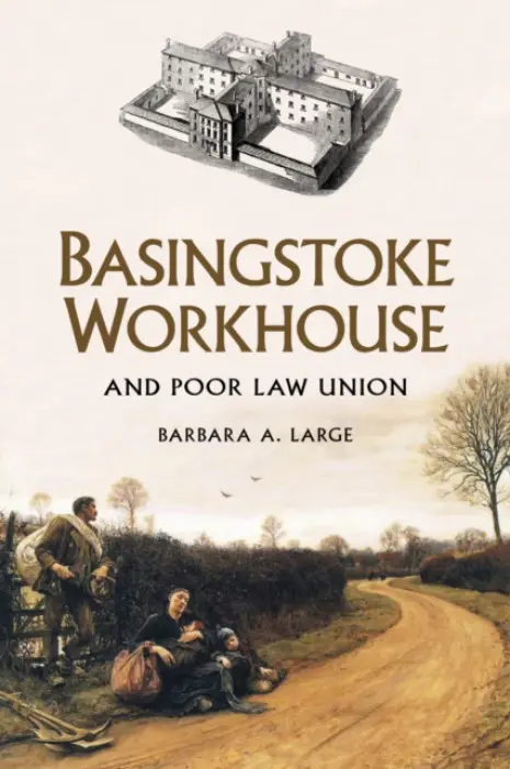 Basingstoke Workhouse - Large, Barbara