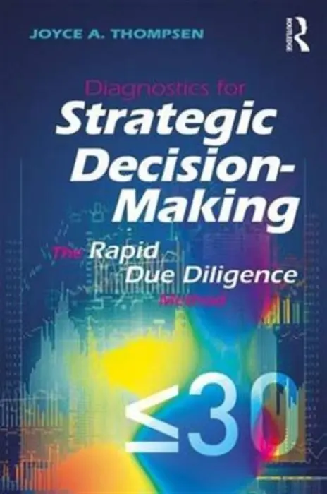 Diagnostics for Strategic Decision-Making - Thompsen, Joyce (AchieveGlobal, USA)