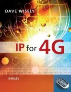IP for 4G - Wisely, David (BTexact Technologies)