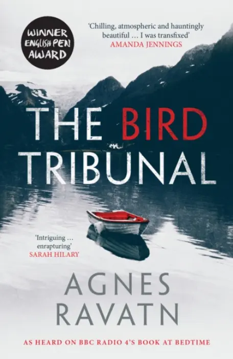 The Bird Tribunal - Agnes Ravatn