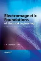 Electromagnetic Foundations of Electrical Engineering - Brandao Faria, J. A. (Instituto Superior Tecnico)