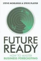 Future Ready - Morlidge, Steve (theplayergroup.com) a Player, Steve (theplayergroup.com)