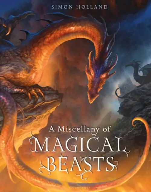 A Miscellany of Magical Beasts - Simon Holland