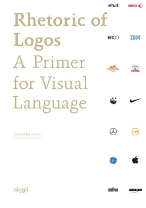 Rhetoric of Logos (A Primer for Visual Language) - Eduard Helmann,Rhetoric of Logos (A Primer for Visual Language) - Eduard Helmann - kniha z kategori