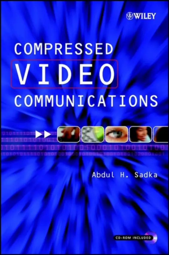 Compressed Video Communications - Sadka, Abdul H. (University of Surrey, Guildford, UK)