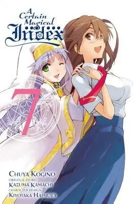 Certain Magical Index, Vol. 7 (Manga) - Kamachi, Kazuma