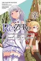 Re:ZERO: -Starting Life in Another World-, Vol. 2 (manga) - Nagatsuki, Tappei a Matsuse, Daichi a Otsuka, Shinichirou