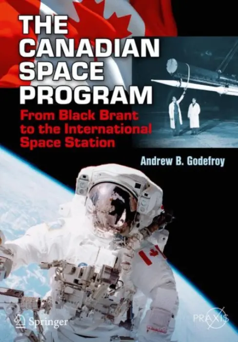 Canadian Space Program - Godefroy, Andrew B.