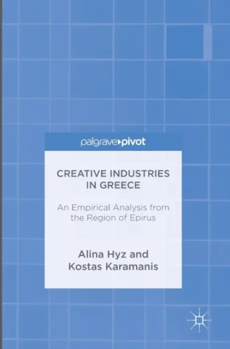 Creative Industries in Greece - Hyz, Alina a Karamanis, Kostas