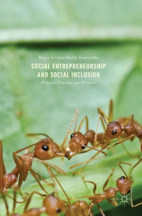 Social Entrepreneurship and Social Inclusion - Kummitha, Rama Krishna Reddy
