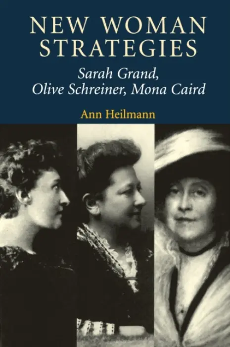 New Woman Strategies - Heilmann, Ann
