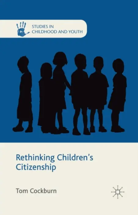 Rethinking Children's Citizenship - Cockburn, T.