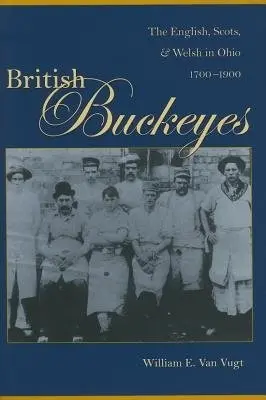 British Buckeyes - The Kent State University Press