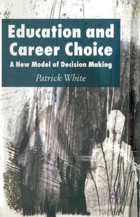Education and Career Choice - White, P.