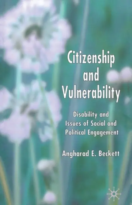Citizenship and Vulnerability - Beckett, A.