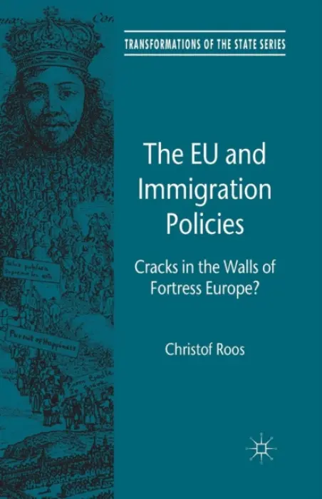 EU and Immigration Policies - Roos, C.