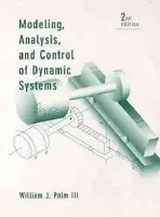 Modeling, Analysis, and Control of Dynamic Systems - Palm, William J. (University of Rhode Island)