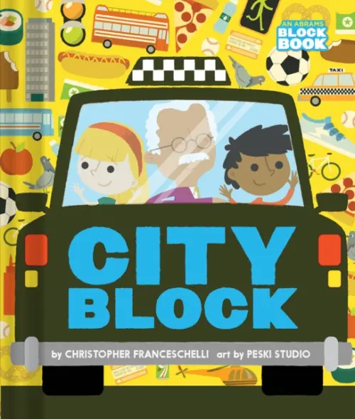 Cityblock (An Abrams Block Book) - Franceschelli, Christopher