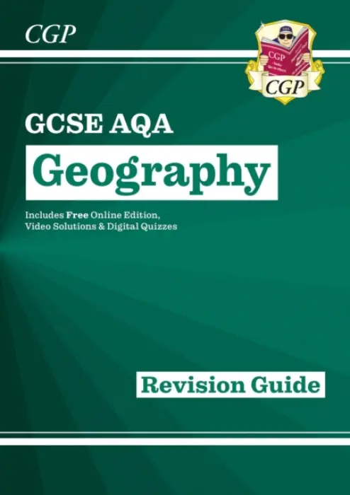 GCSE Geography AQA Revision Guide includes Online Edition, Videos & Quizzes - CGP Books