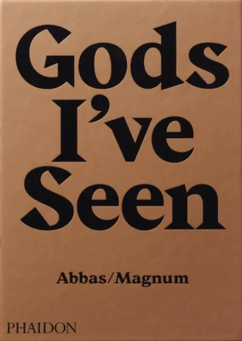 Gods Ive Seen: Travels Among Hindus - Abbas