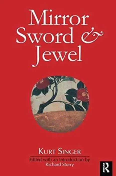 Mirror, Sword and Jewel - Singer, Kurt