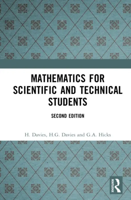 Mathematics for Scientific and Technical Students - Davies, H. a Davies, H.G. a Hicks, G.A.