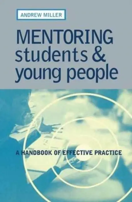 Mentoring Students and Young People - Miller, Andrew