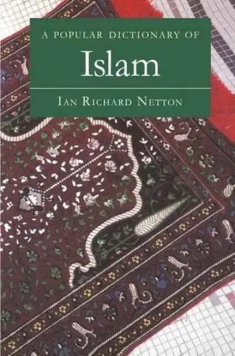 Popular Dictionary of Islam - Netton, Ian Richard