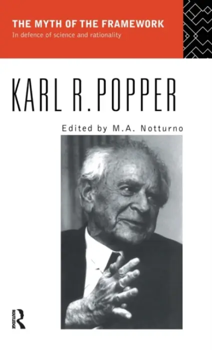 Myth of the Framework - Popper, Karl