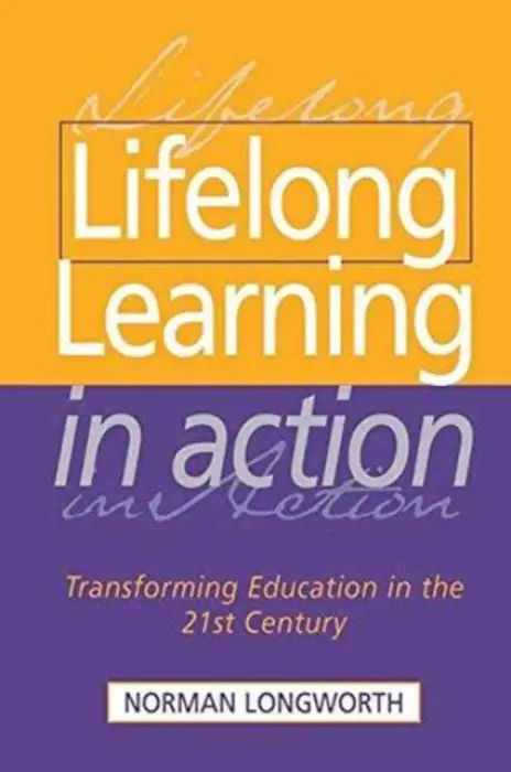 Lifelong Learning in Action - Longworth, Norman