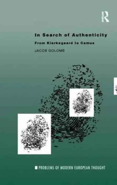 In Search of Authenticity - Golomb, Jacob