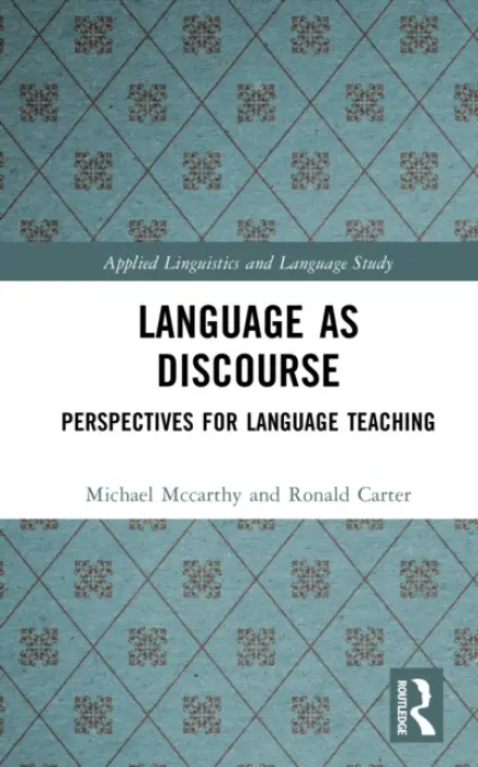 Language as Discourse - McCarthy, Martin a Carter, Ronald