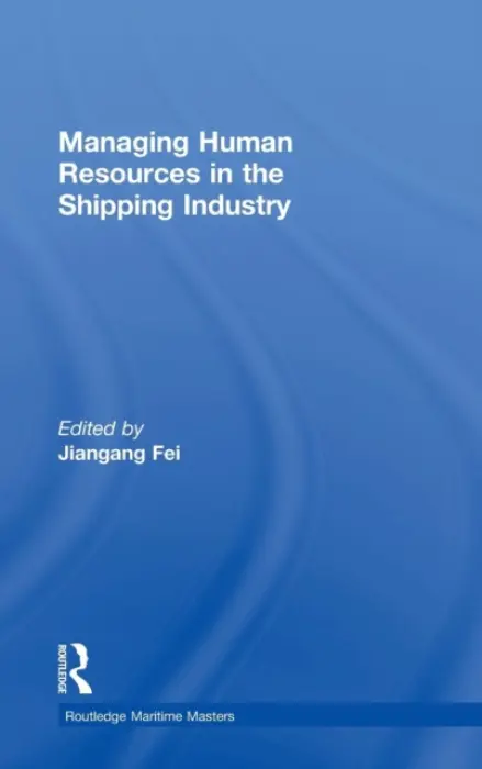 Managing Human Resources in the Shipping Industry